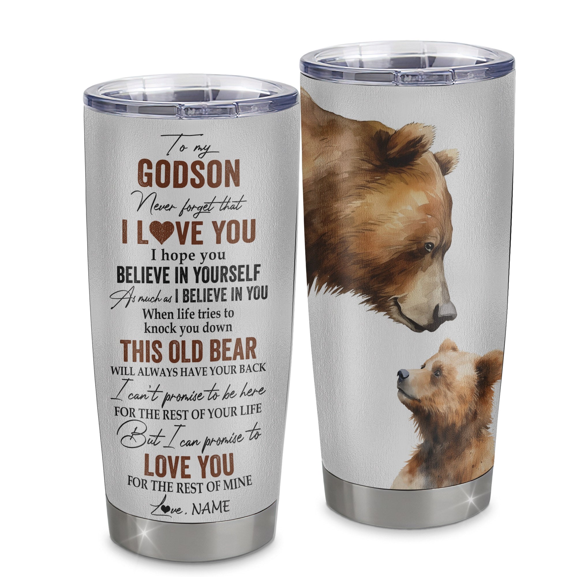 Personalized To My Godson Tumbler From Godmother Uncle Stainless Steel Cup Never Forget That I Love You Bear Godchild Birthday Graduation Christmas Travel Mug | siriusteestore