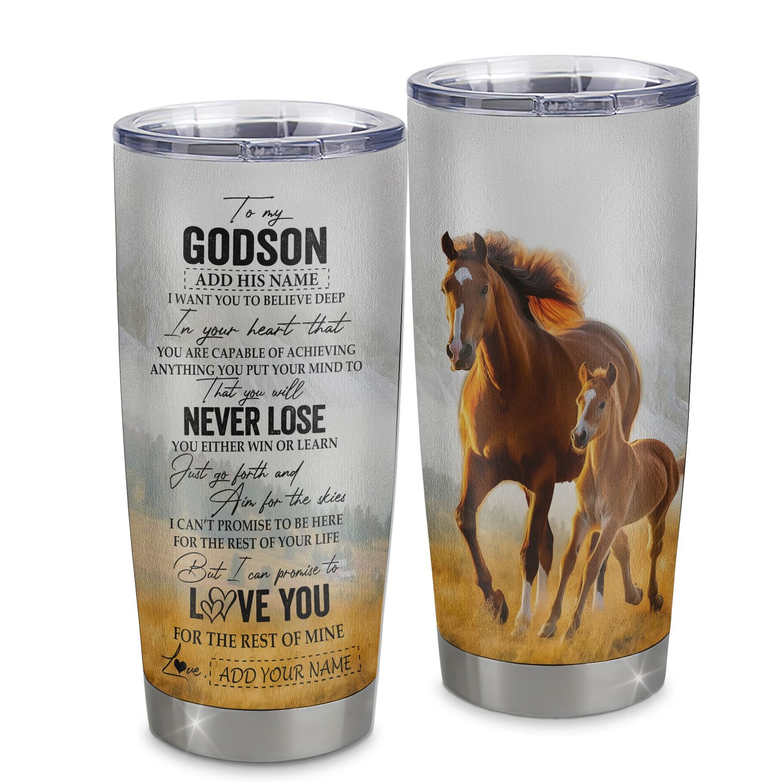 Personalized To My Godson Tumbler From Godmother Uncle You Will Never Lose Horse Godson Birthday Gifts Graduation Christmas Custom Stainless Steel Cup Travel Mug | siriusteestore