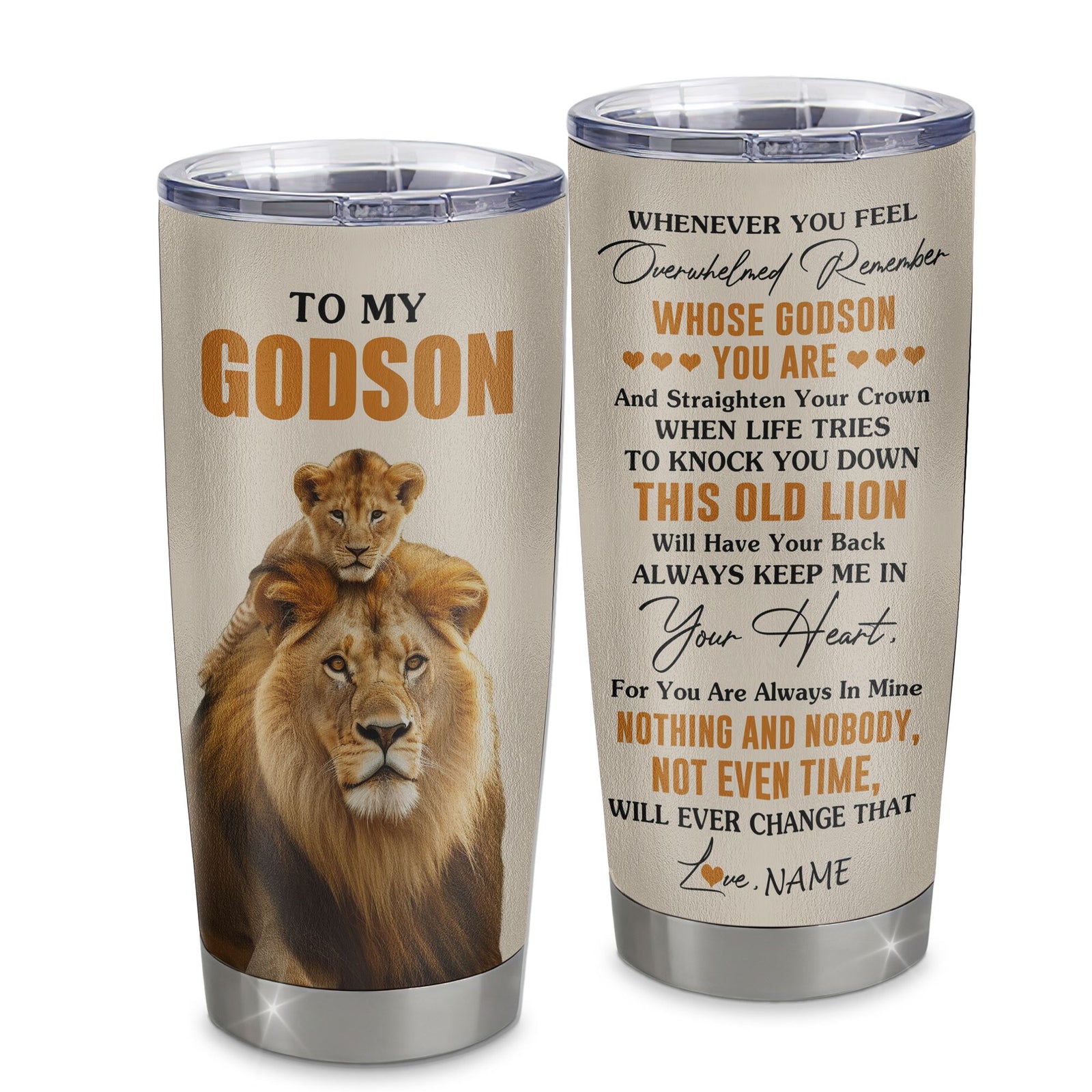 Personalized To My Godson Tumbler Stainless Steel Cup From Godfather Whenever You Fell Overwhelmed Lion Godson Birthday Gifts Graduation Christmas Custom Travel Mug | siriusteestore