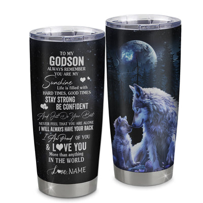 Personalized To My Godson Wolf Tumbler From Godmother Aunt Uncle Stainless Steel Cup Always Remember Godchild Birthday Graduation Christmas Travel Mug | siriusteestore