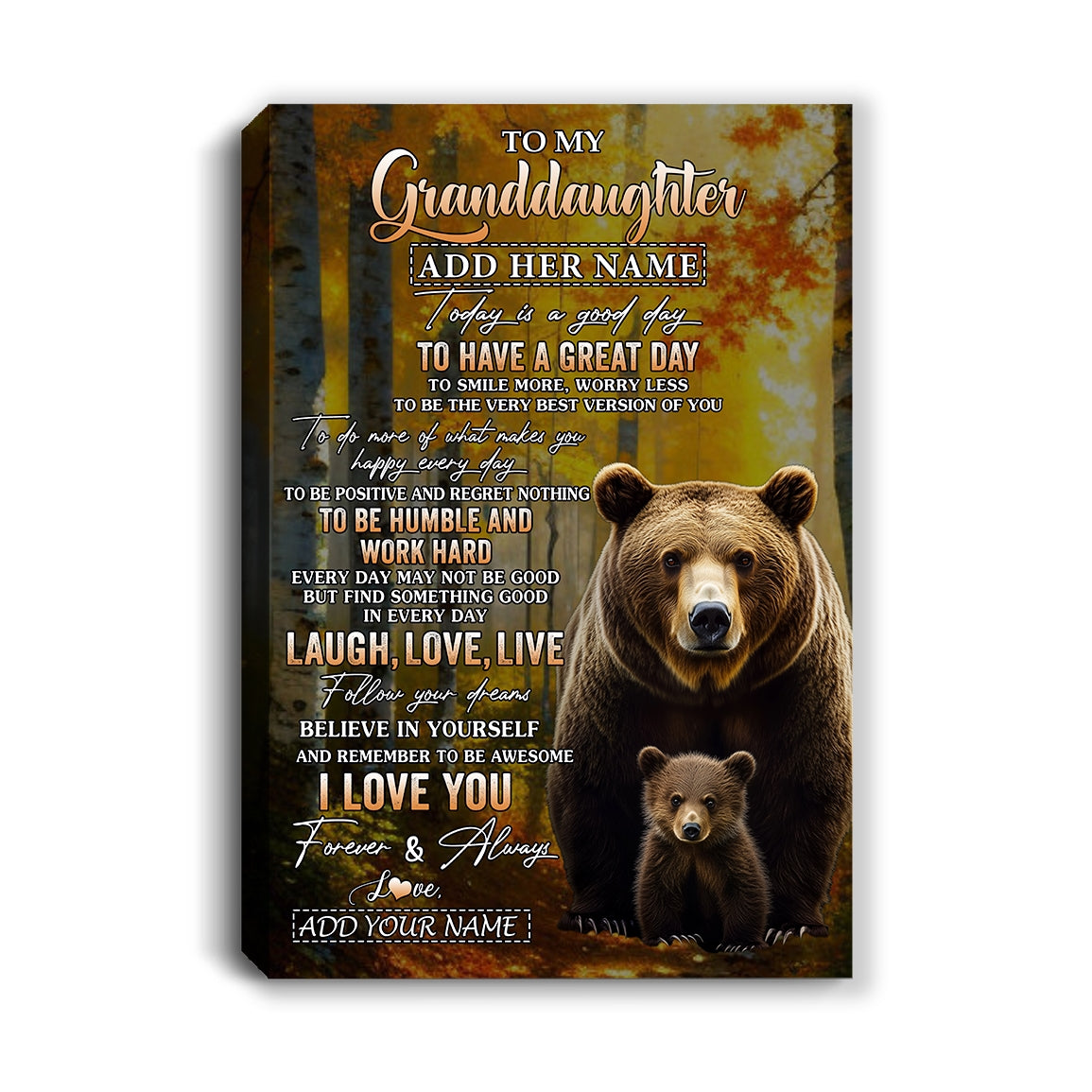 Personalized To My Granddaughter Bear Canvas From Grandma Grandpa Every Day Laugh Love Live Granddaughter Birthday Gifts Christmas Custom Wall Art Framed Canvas | siriusteestore