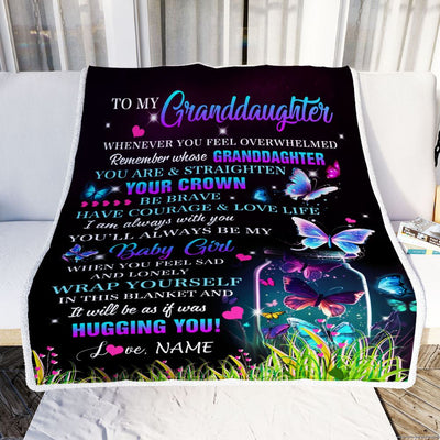 Personalized To My Granddaughter Blanket From Grandma Butterfly Straighten Your Crown Inspirational Granddaughter Birthday Christmas Customized Fleece Blanket | siriusteestore