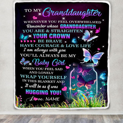 Personalized To My Granddaughter Blanket From Grandma Butterfly Straighten Your Crown Inspirational Granddaughter Birthday Christmas Customized Fleece Blanket | siriusteestore