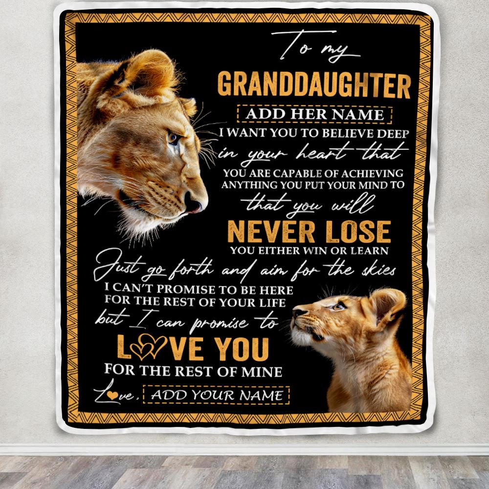 Personalized To My Granddaughter Blanket From Grandma Gigi You Will Never Lose Lion Granddaughter Birthday Gifts Christmas Customized Fleece Throw Blanket | siriusteestore