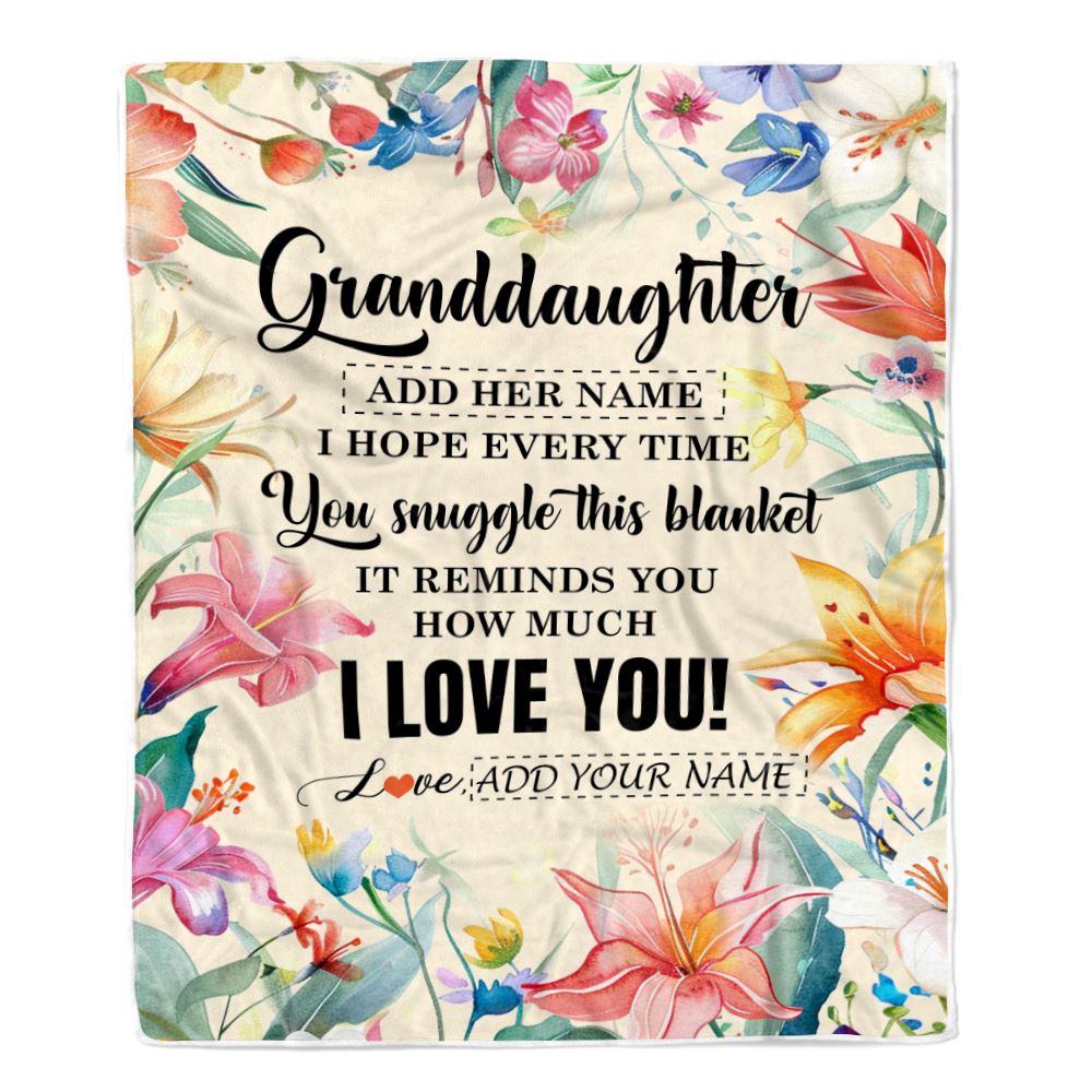 Personalized To My Granddaughter Blanket From Grandma Grandpa Floral I Love You Great Granddaughter Birthday Gifts Christmas Customized Fleece Blanket | siriusteestore