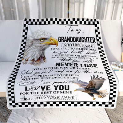 Personalized To My Granddaughter Blanket From Grandma Grandpa You Will Never Lose Eagle Birthday Gifts Graduation Christmas Customized Fleece Throw Blanket | siriusteestore