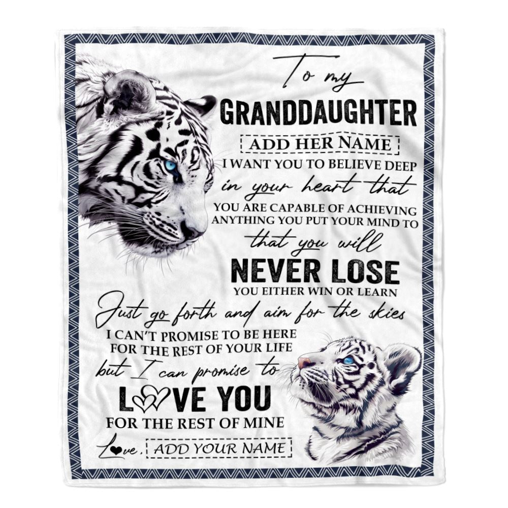 Personalized To My Granddaughter Blanket From Grandma Grandpa You Will Never Lose White Tiger Granddaughter Birthday Gifts Christmas Customized Fleece Blanket | siriusteestore