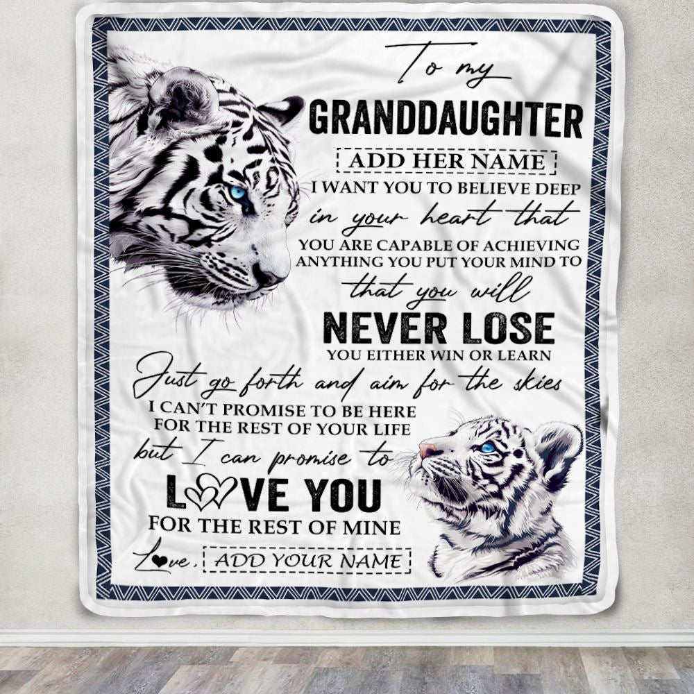 Personalized To My Granddaughter Blanket From Grandma Grandpa You Will Never Lose White Tiger Granddaughter Birthday Gifts Christmas Customized Fleece Blanket | siriusteestore