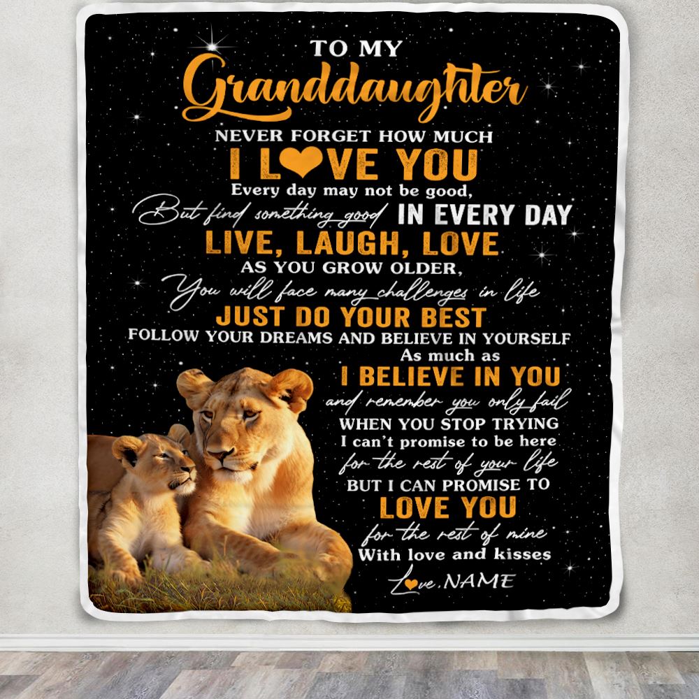 Personalized To My Granddaughter Blanket From Grandma Nana Live Laugh Love Lion Granddaughter Birthday Gifts Positive Graduation Christmas Fleece Blanket | siriusteestore