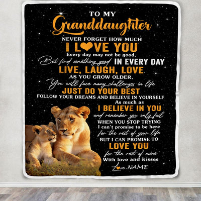 Personalized To My Granddaughter Blanket From Grandma Nana Live Laugh Love Lion Granddaughter Birthday Gifts Positive Graduation Christmas Fleece Blanket | siriusteestore
