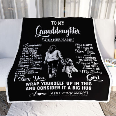 Personalized To My Granddaughter Blanket From Grandma Nana Sometimes It's Hard Granddaughter Birthday Gifts Graduation Christmas Fleece Throw Blanket | siriusteestore
