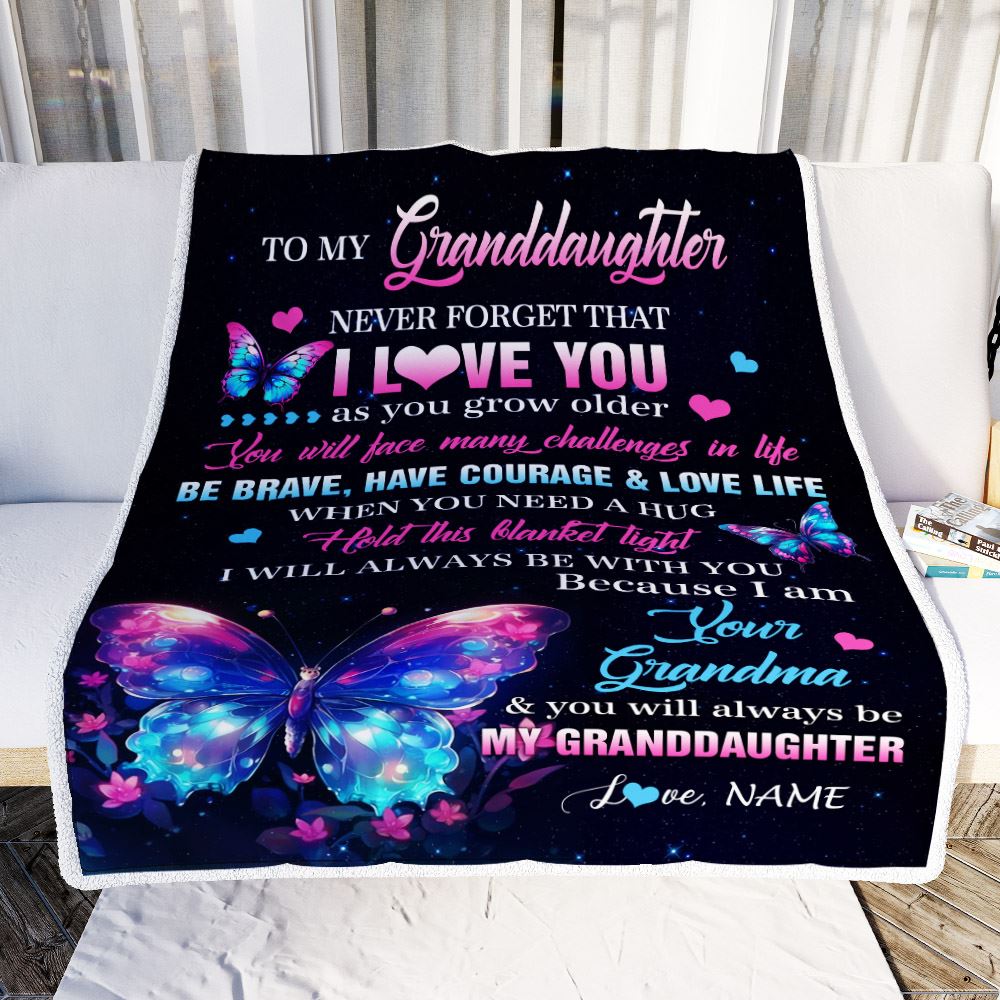Personalized To My Granddaughter Blanket From Grandma Never Forget I Love You Butterfly Birthday Gifts For Granddaughter Christmas Customized Fleece Blanket | siriusteestore