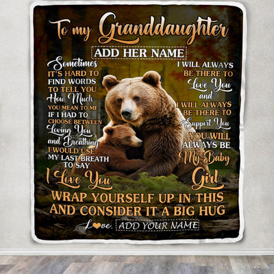 Personalized To My Granddaughter Blanket From Grandma Papa Sometimes It's Hard Bear Granddaughter Birthday Gifts Graduation Christmas Fleece Throw Blanket | siriusteestore