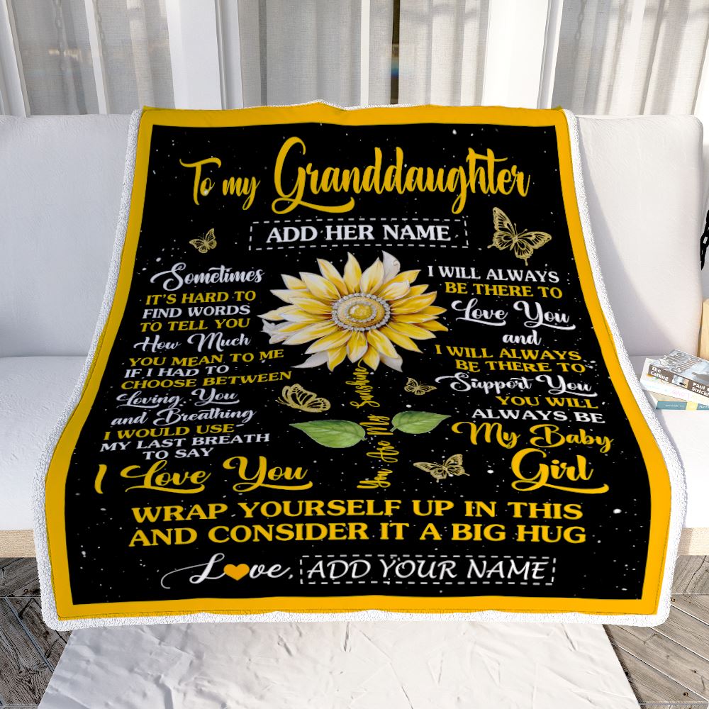 Personalized To My Granddaughter Blanket From Grandma Papa Sometimes It's Hard Sunflower Granddaughter Birthday Gifts Graduation Christmas Fleece Throw Blanket | siriusteestore