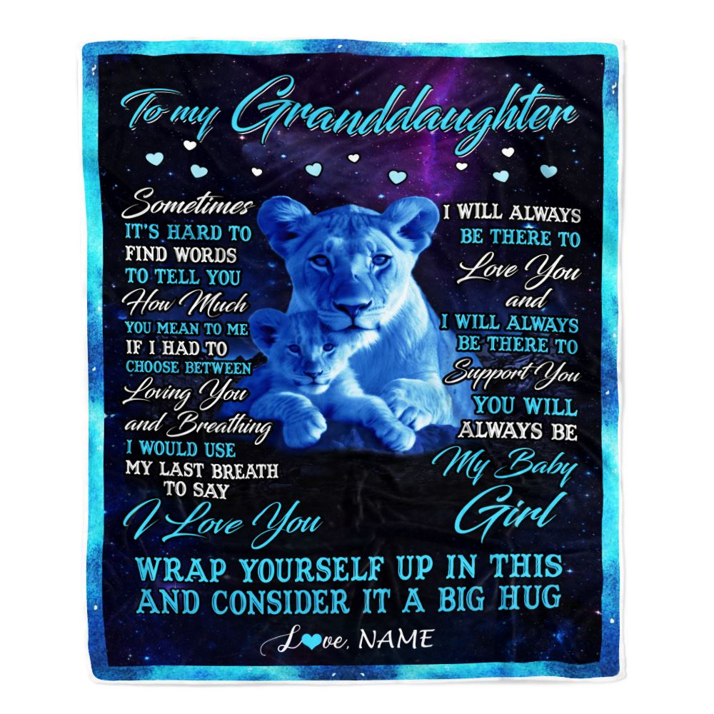 Personalized To My Granddaughter Blanket From Grandma Sometimes It's Hard Lion Granddaughter Gift Birthday Graduation Christmas Customized Fleece Blanket | siriusteestore