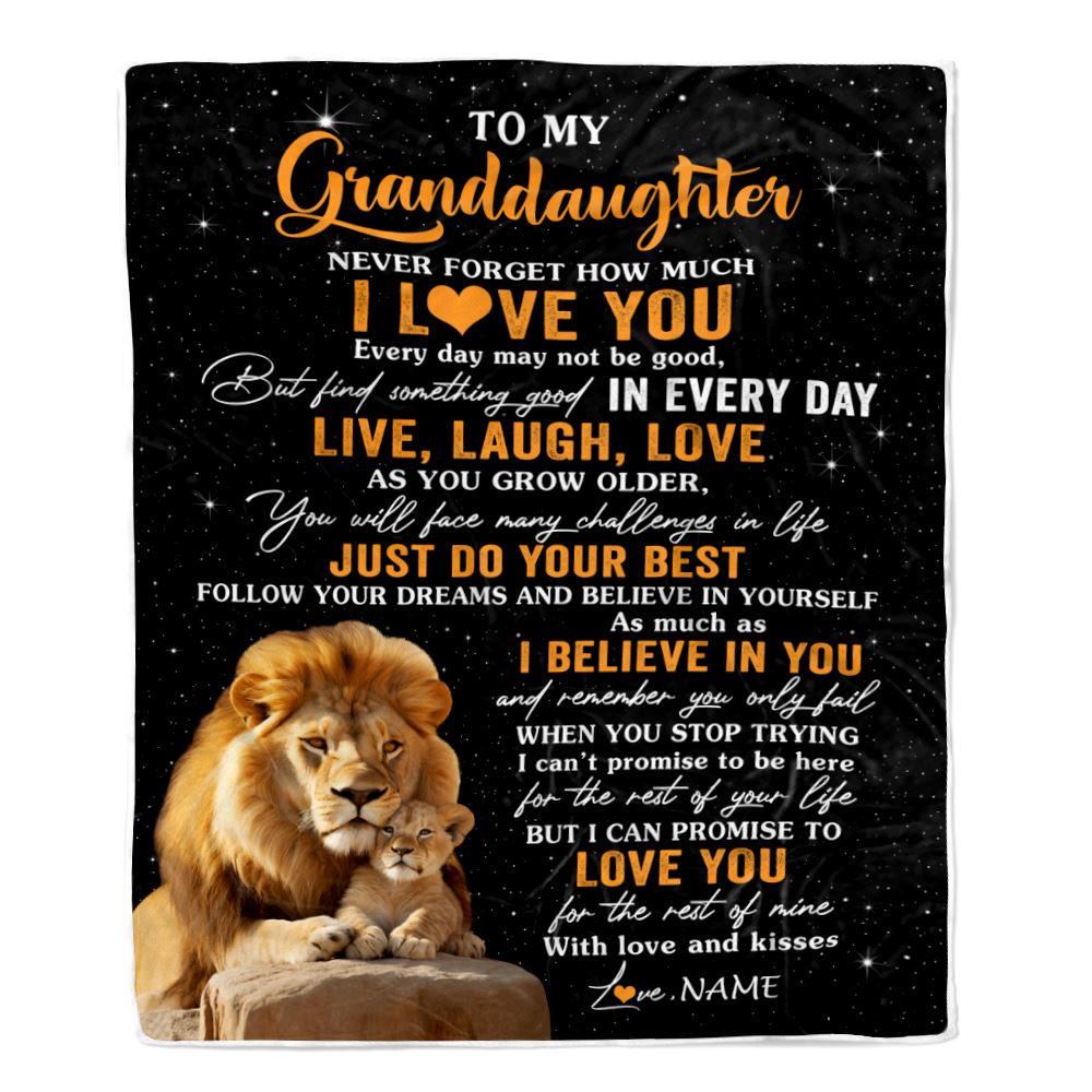 Personalized To My Granddaughter Blanket From Grandpa Papa Live Laugh Love Lion Granddaughter Birthday Gifts Positive Graduation Christmas Fleece Blanket | siriusteestore