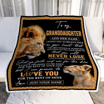 Personalized To My Granddaughter Blanket From Grandpa Papa You Will Never Lose Lion Granddaughter Birthday Gifts Graduation Christmas Customized Fleece Blanket | siriusteestore