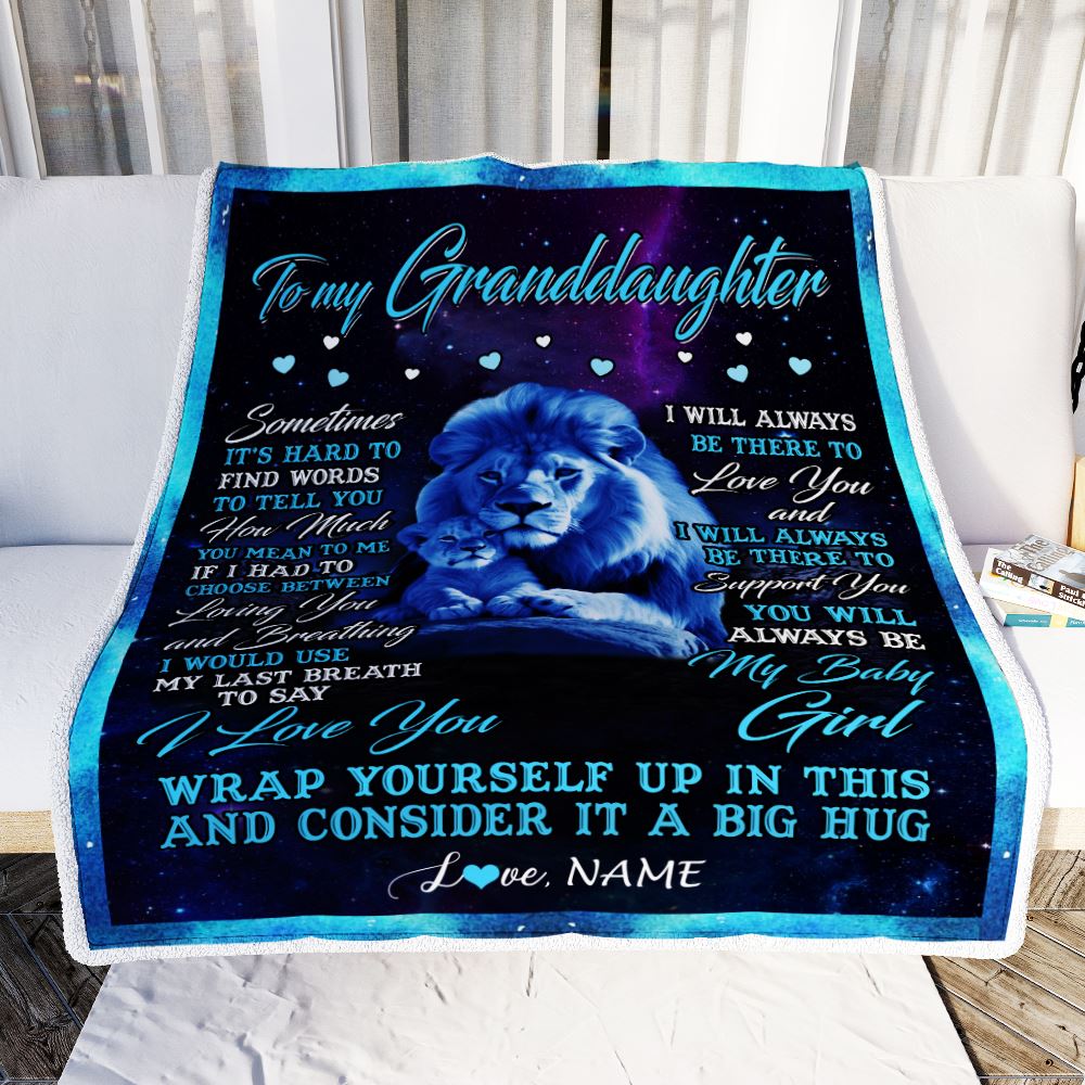 Personalized To My Granddaughter Blanket From Grandpa Sometimes It's Hard Lion Granddaughter Gift Birthday Graduation Christmas Customized Fleece Blanket | siriusteestore