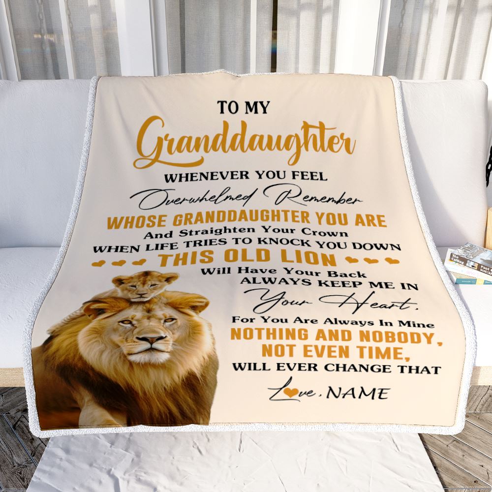 Personalized To My Granddaughter Blanket From Grandpa Whenever You Fell Overwhelmed Lion Granddaughter Birthday Gifts Christmas Customized Fleece Blanket | siriusteestore