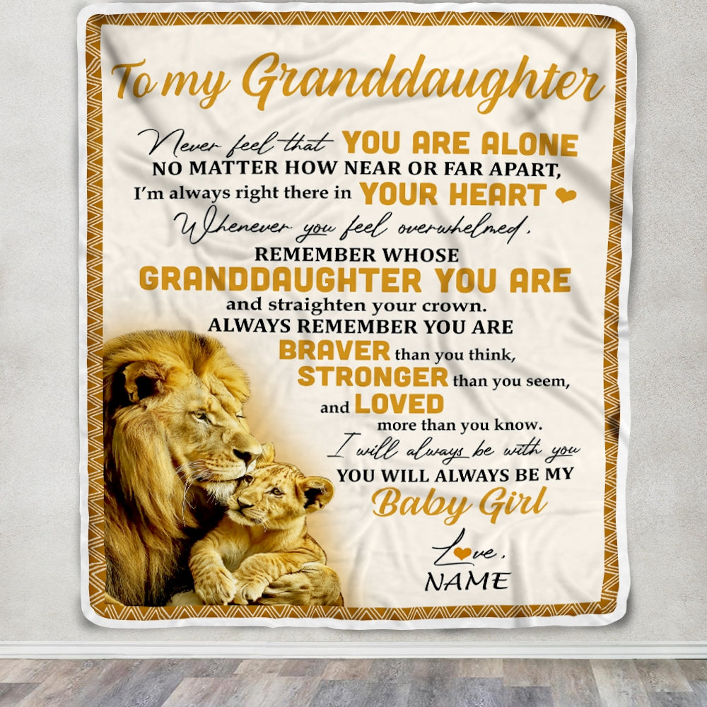 Personalized To My Granddaughter Blanket From Papa Lion Never Feel That You Are Alone Great Granddaughter Birthday Christmas Bed Quilt Fleece Throw Blanket | siriusteestore