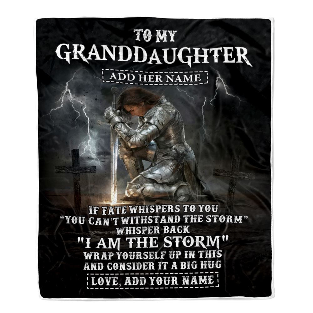 Personalized To My Granddaughter Blanket Women Warrior Knights Templar I Am The Storm Best Granddaughter Birthday Gifts Christmas Customized Fleece Blanket | siriusteestore