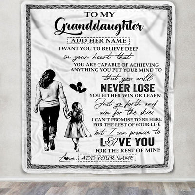 Personalized To My Granddaughter Blanket You Will Never Lose From Grandma Gigi Granddaughter Birthday Gifts Christmas Customized Fleece Throw Blanket | siriusteestore