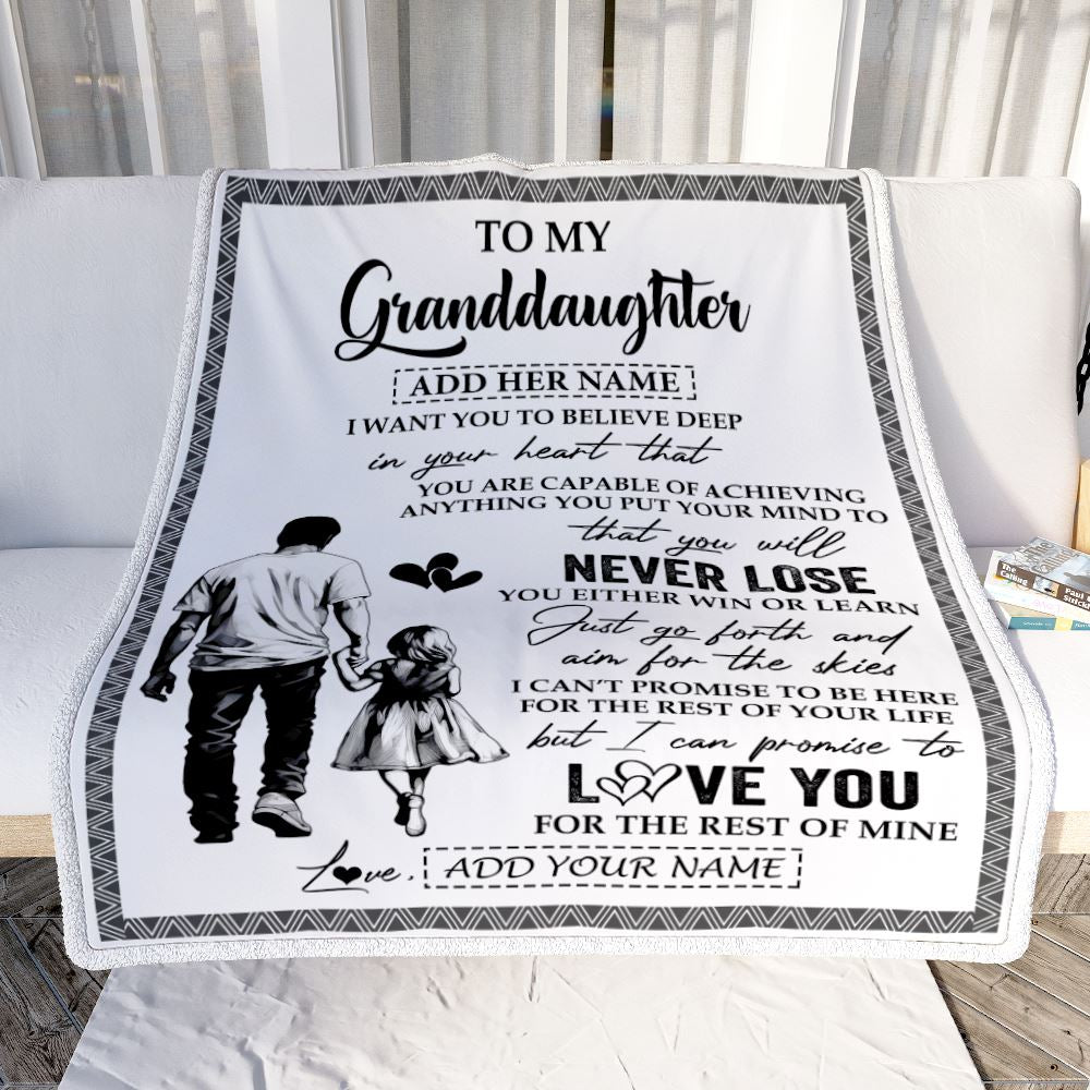 Personalized To My Granddaughter Blanket You Will Never Lose From Grandpa Papa Granddaughter Birthday Gifts Graduation Christmas Customized Fleece Blanket | siriusteestore