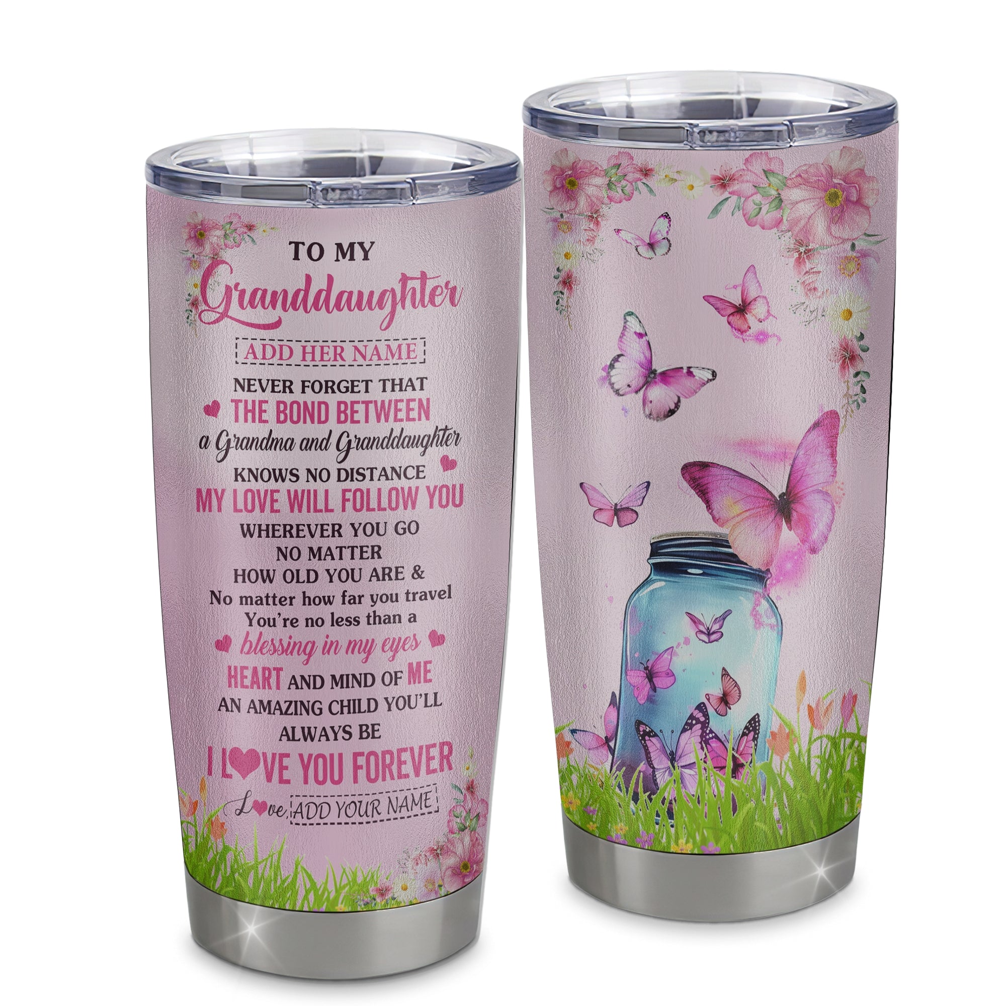 Personalized To My Granddaughter Butterfly Tumbler From Grandma The Bond Between Granddaughter Birthday Gifts Graduation Christmas Stainless Steel Insulated Custom Mug | siriusteestore
