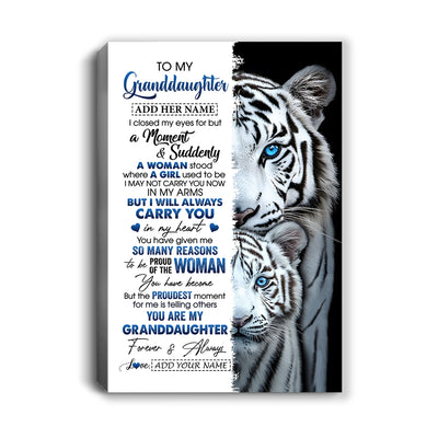 Personalized To My Granddaughter Canvas From Grandma Grandpa I Close My Eyes White Tiger Granddaughter Birthday Gift Graduation Christmas Wall Decor Framed Canvas | siriusteestore