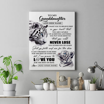 Personalized To My Granddaughter Canvas From Grandma Grandpa You Will Never Lose White Tiger Granddaughter Birthday Gifts Christmas Custom Wall Art Print Framed Canvas | siriusteestore