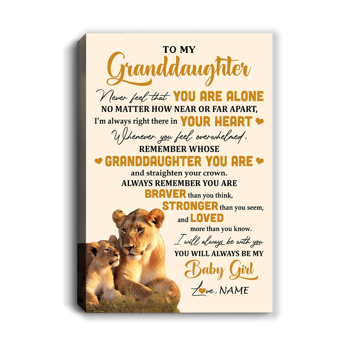 Personalized To My Granddaughter Canvas From Grandma Lion Never Feel That You Are Alone Great Granddaughter Birthday Gifts Christmas Custom Wall Art Print Framed Canvas | siriusteestore