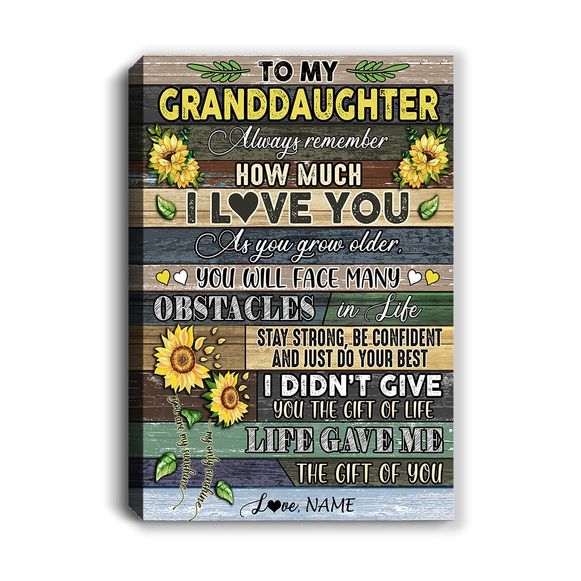 Personalized To My Granddaughter Canvas From Grandma Nana Always Remember How Much I Love You Wood Sunflower Granddaughter Birthday Custom Wall Art Print Framed Canvas | siriusteestore