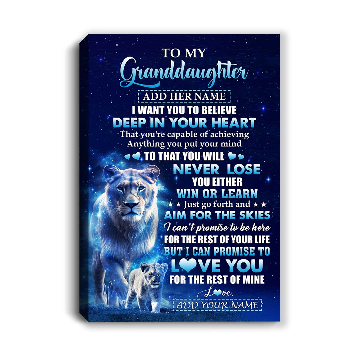 Personalized To My Granddaughter Canvas From Grandma Nana Believe Your Heart Granddaughter Gift Birthday Graduation Christmas Custom Print Framed Canvas | siriusteestore