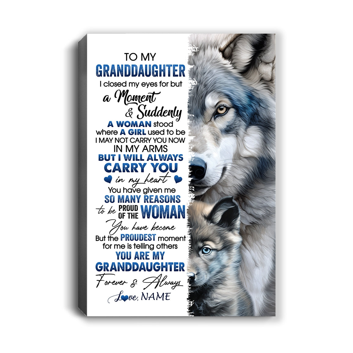 Personalized To My Granddaughter Canvas From Grandpa I Close My Eyes For But A Moment Wolf Granddaughter Birthday Gifts Christmas Custom Wall Art Print Framed Canvas | siriusteestore