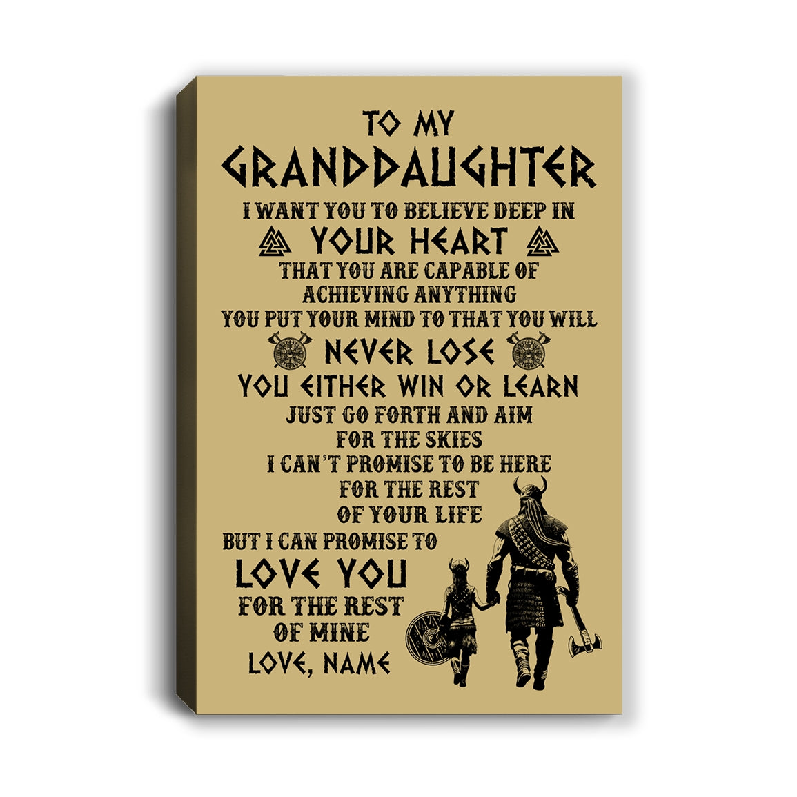 Personalized To My Granddaughter Canvas From Grandpa You Will Never Lose Viking Granddaughter Birthday Gifts Graduation Christmas Custom Wall Art Print Framed Canvas | siriusteestore