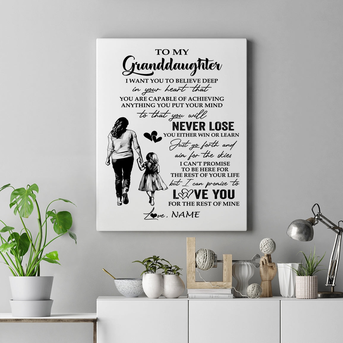 Personalized To My Granddaughter Canvas You Will Never Lose From Grandma Gigi Granddaughter Birthday Gifts Christmas Custom Wall Art Print Framed Canvas | siriusteestore