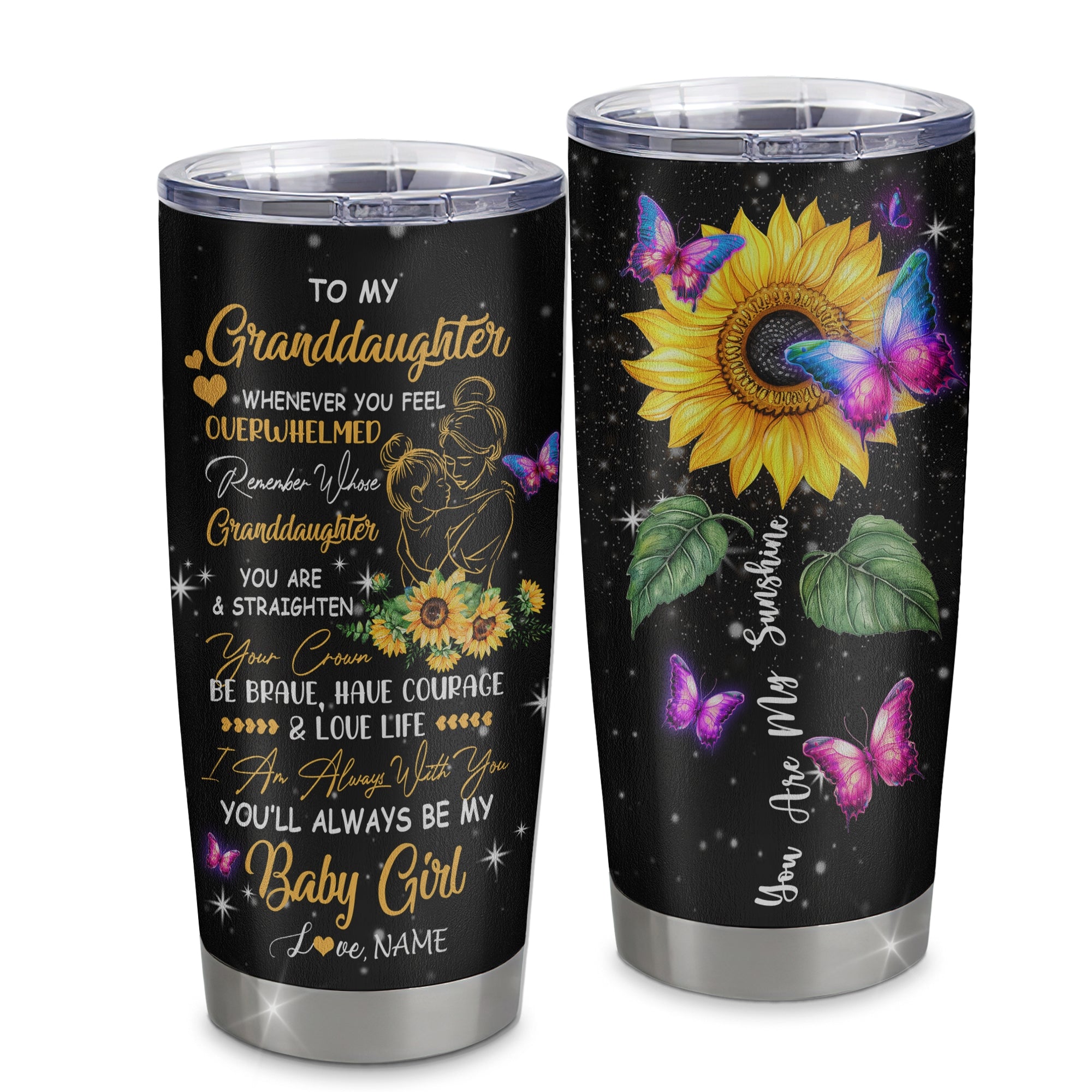 Personalized To My Granddaughter From Grandma Stainless Steel Tumbler Cup You Are My Sunshine Sunflower Butterfly Granddaughter Birthday Graduation Christmas Travel Mug | siriusteestore