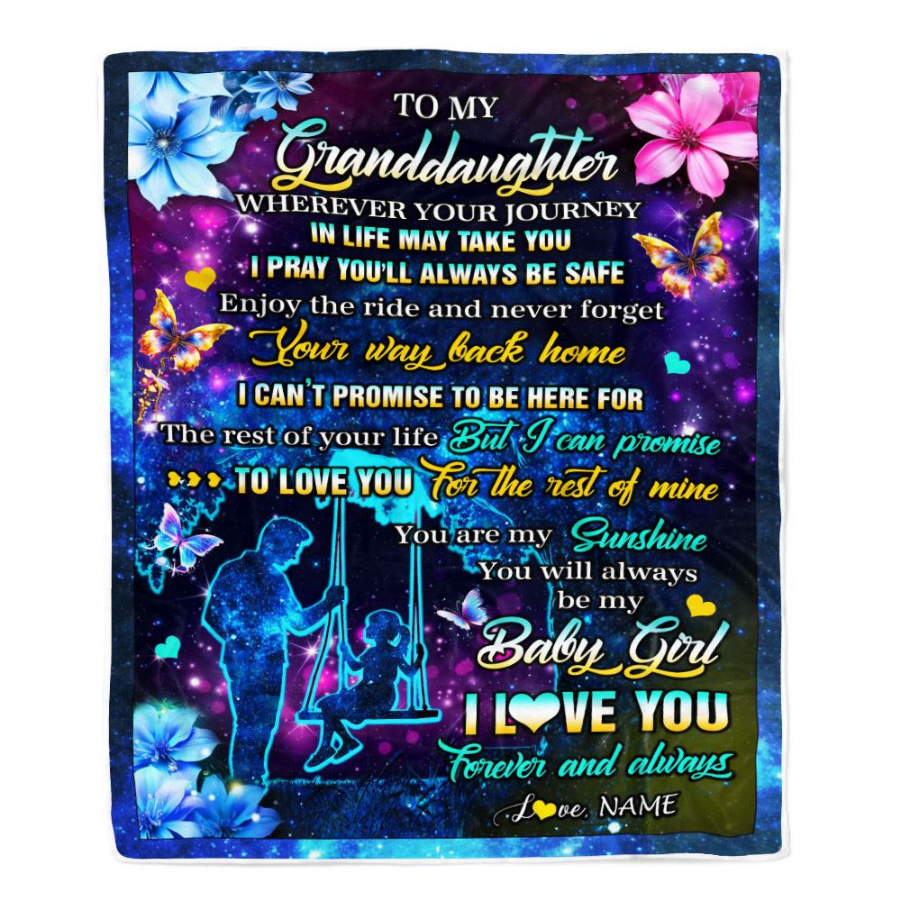 Personalized To My Granddaughter From Grandpa Blanket Flower Wherever Your Journey Granddaughter Birthday Gifts Graduation Christmas Customized Fleece Blanket | siriusteestore