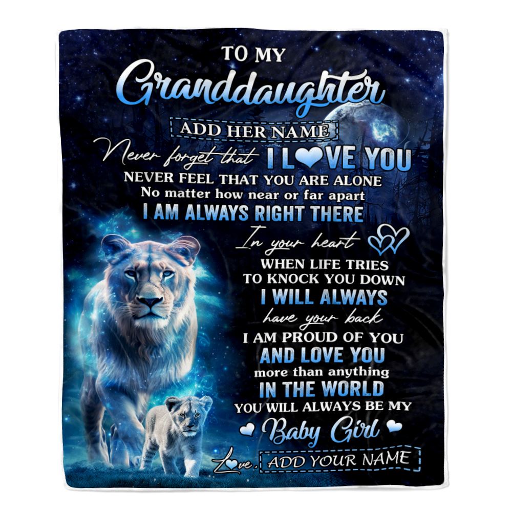 Personalized To My Granddaughter Gift Blanket From Grandma Never Feel That You Are Alone Lion Granddaughter Birthday Christmas Customized Fleece Throw Blanket | siriusteestore