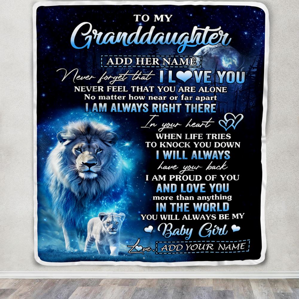 Personalized To My Granddaughter Gift Blanket From Grandpa Papa Never Feel That You Are Alone Lion Granddaughter Birthday Christmas Customized Fleece Blanket | siriusteestore