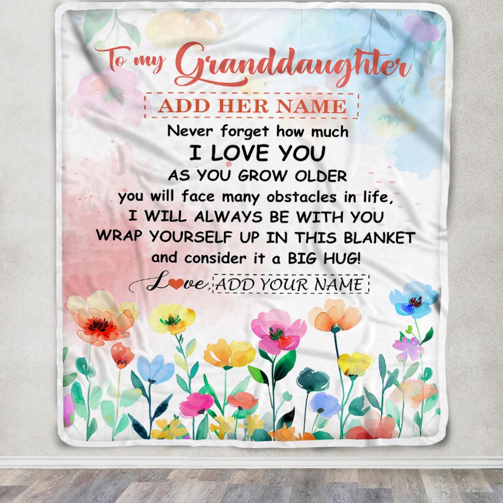 Personalized To My Granddaughter Gifts Blanket From Grandma Floral A Big Hug I Love You Granddaughter Birthday Gifts Graduation Christmas Fleece Throw Blanket | siriusteestore