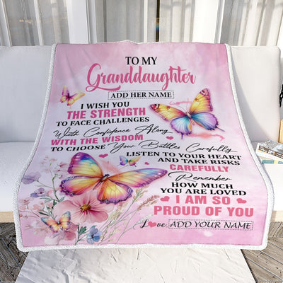 Personalized To My Granddaughter Gifts Blanket From Grandma Grandpa I Wish You The Strength Butterfly Granddaughter Birthday Gifts Christmas Fleece Blanket | siriusteestore