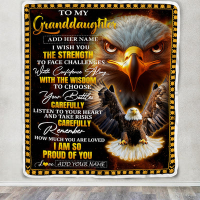 Personalized To My Granddaughter Gifts Blanket From Grandma Grandpa I Wish You The Strength Eagle Granddaughter Birthday Gifts Christmas Fleece Blanket | siriusteestore
