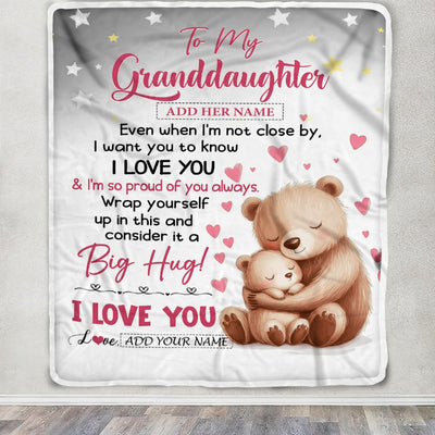 Personalized To My Granddaughter Gifts Blanket From Grandma Grandpa Proud Of You Bear Granddaughter Gift For Birthday Graduation Christmas Fleece Blanket | siriusteestore