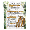 Personalized To My Granddaughter Gifts Blanket From Grandma Grandpa Whenever You Feel Tiger Granddaughter Birthday Gifts Graduation Christmas Fleece Blanket | siriusteestore