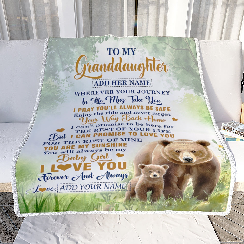 Personalized To My Granddaughter Gifts Blanket From Grandma Grandpa Wherever Your Journey In Life Bear Granddaughter Birthday Gifts Custom Fleece Throw Blanket | siriusteestore