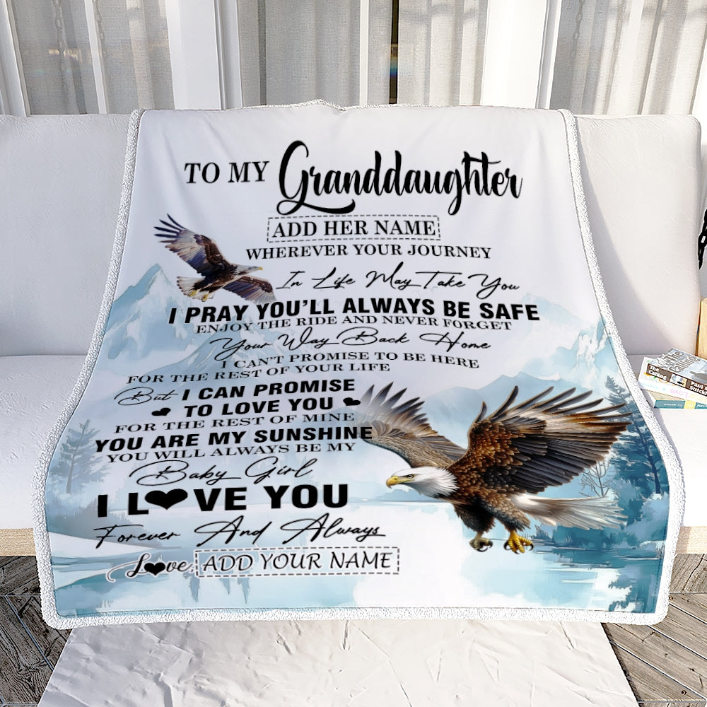 Personalized To My Granddaughter Gifts Blanket From Grandma Grandpa Wherever Your Journey In Life Eagle Granddaughter Birthday Gifts Customized Fleece Blanket | siriusteestore