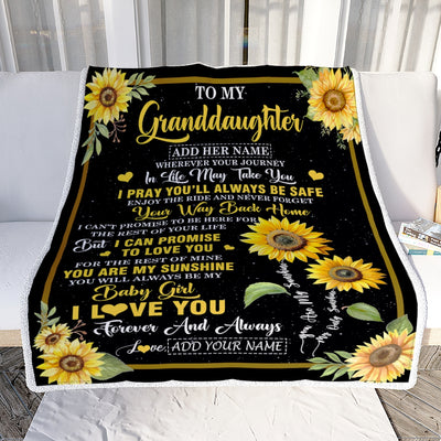 Personalized To My Granddaughter Gifts Blanket From Grandma Grandpa Wherever Your Journey In Life Sunflower Granddaughter Birthday Gifts Custom Fleece Blanket | siriusteestore