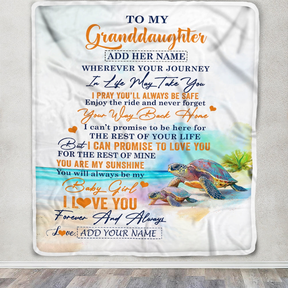 Personalized To My Granddaughter Gifts Blanket From Grandma Grandpa Wherever Your Journey In Life Turtle Granddaughter Birthday Gifts Custom Fleece Blanket | siriusteestore