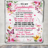 Personalized To My Granddaughter Gifts Blanket From Grandma Grandpa You Are Beautiful Birthday Gifts For Granddaughter Graduation Christmas Fleece Blanket | siriusteestore
